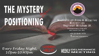 The Mystery of Positioning – 5TH MARCH 2021  MFM REGIONAL MITCHAM UK [upl. by Manton]