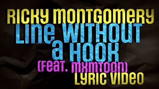 Ricky Montgomery  Line Without a Hook feat mxmtoon Official Lyric Video [upl. by Arimay]