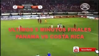 ÚLTIMOS 5 MINUTOS FINALES PANAMÁ CLASIFICA AL MUNDIAL MINUTOS FINALES [upl. by Slater]