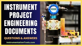 Instrumentation Project Engineering Documents  Knowledge Questions [upl. by Nyllaf]