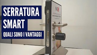 Serratura Smart quali sono i vantaggi [upl. by Annazor]