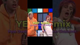 Pete Davidson x Timothee Chalamet  YEET Remix THE REAL HEAT🤣🔥SNL [upl. by Chappy]