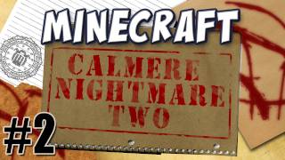 Minecraft  Calmere Nightmare Two Part 2 feat Jesse Cox [upl. by Sabba]