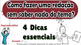 Como fazer uma redação sem saber nada do tema 4 dicas essenciais  Desenhando a Solução [upl. by Llevron]