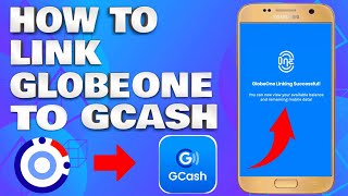 How to Seamlessly Link Your GlobeOne App to GCash Account  The Ultimate Step by Step Guide [upl. by Jestude386]