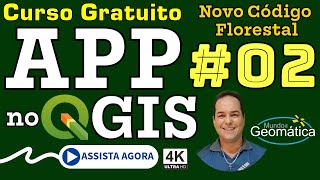 APPQGIS 02  Apresentação da Lei 1265112 – Código Florestal [upl. by Ayifa]