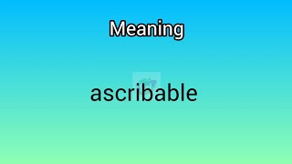 ascribable meaning in English amp Telugu  Googul Dictionary dictionary meanings telugu english [upl. by Goda648]