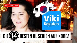 🇰🇷 Die 14 Besten BL Serien aus Korea auf Rakuten Viki😍 [upl. by Dublin]