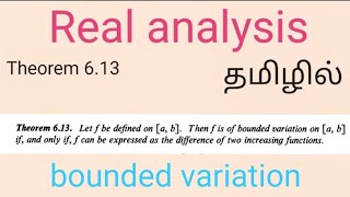 Real analysis  Theorem 613 bounded variation express as the difference of increasing function [upl. by Alieka235]