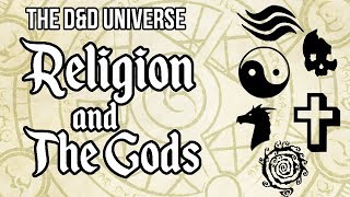 DampD Universe Religion and the Gods [upl. by Clerc246]