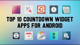 Top 10 Best Countdown Widget Apps For Android [upl. by Acsecnarf]