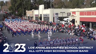 2023 LAUSD AllCity Band  2023 Pasadena Rose Parade [upl. by Hertha409]