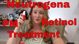 Neutrogena Skincare NEW Stubborn Marks PM Retinol Acne Treatment Review and How to Use [upl. by Aicen]