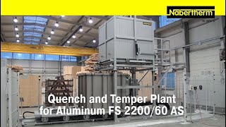 Quench and Temper Plant for Aluminum with DropBottom Furnace FS 220060AS [upl. by Risan]