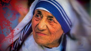 The Cult of Mother Teresa  wolf in sheeps clothing [upl. by Voorhis]