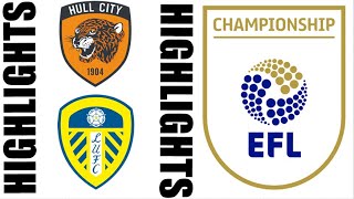 Leeds United vs Hull City 20 Highlights amp Goals  EFL Championship 202425 [upl. by Willcox284]