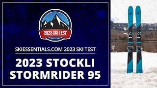 2023 Stockli Stormrider 95  SkiEssentialscom Ski Test [upl. by Bevus210]