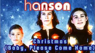 HANSON  Christmas Baby Please Come Home [upl. by Nob892]