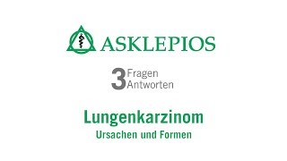 Lungenkarzinom Ursachen und Formen  Asklepios [upl. by Geiss]