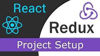 React JS  Redux Tutorial  3  Project Setup [upl. by Nashom97]