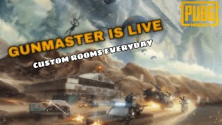 PUBG MOBILE LIVE  CUSTOM ROOMS EVERYDAY  GUNMASTER YT [upl. by Dane595]