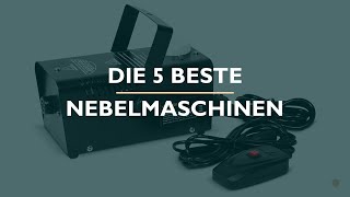 Die 5 Beste Nebelmaschinen Test [upl. by Iey871]