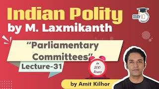 Indian Polity by M Laxmikanth for UPSC  Lecture 31  Parliamentary Committees [upl. by Melena]