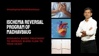 What is Ischemia Reversal Program of Madhavbaug [upl. by Keryt]