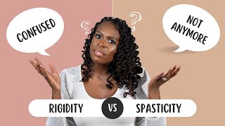 Understand Rigidity vs Spasticity in 3 MINUTES [upl. by Raven]