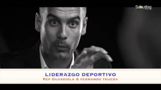 Liderazgo deportivo en equipos de fútbol  Pep Guardiola [upl. by Celeski]