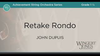 Retake Rondo  John Dupuis [upl. by Gnok239]