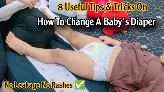 8 Useful Tips amp Tricks On How To Change A Babys Diaper  Must Watch For New Moms [upl. by Enohsal]