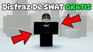 DISFRAZ DE SWAT😮GRATIS💸 EN ROBLOX😵 [upl. by Ide]