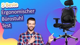 5 Beste Ergonomischer Bürostuhl Test [upl. by Macleod]