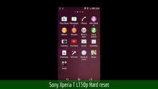 Sony Xperia T LT30p Hard reset [upl. by Schoenfelder567]