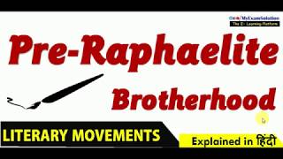 Pre Raphaelite Brotherhood  Summary  Literary Movements [upl. by Noivaz746]