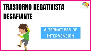 Cómo TRATAR a un niño con TRASTORNO NEGATIVISTA DESAFIANTE [upl. by Collin]