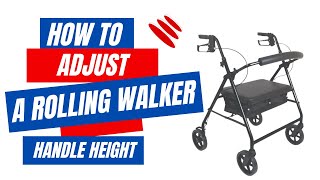 How to adjust a Rollator walker handle height [upl. by Adna]