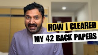 How I cleared my 42 back papers [upl. by Yeleak]