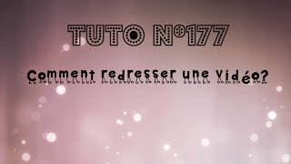 Tuto n°177  Comment faire pivoter une vidéo  Les Conseils dIsa [upl. by Eenerb]