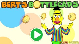 Berts Bottle Caps  Sesame Street  Retro Gaming [upl. by Ordnazil963]