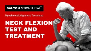 Neck Flexion Test and Treat  Erik Dalton [upl. by Avilo434]