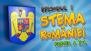 Romania Explicata  Stema Romaniei  ep1 partea a doua [upl. by Alekat]