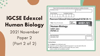 2021 November Paper 2 IGCSE Human Biology 4HB1  Part 2 of 2 Q1Q4 [upl. by Cynarra]