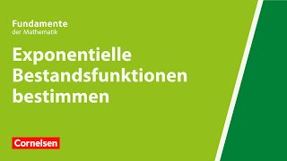 Exponentielle Bestandsfunktionen bestimmen  Fundamente der Mathematik  Erklärvideo [upl. by Ardnaskela]