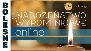 Różaniec Teobańkologia  Nabożeństwo wypominkowe 311 Piątek [upl. by Batory]