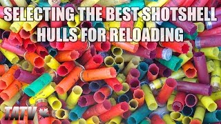 Selecting the Best Shotshell Hulls for Reloading [upl. by Camey]