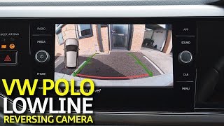 VW Polo AW 2018 Lowline Reversing Camera Retrofit [upl. by Atikahs976]