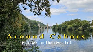 Around Cahors The River Lot by boat [upl. by Idette48]