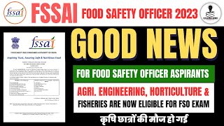 FSSAI Food Safety Officer Exam 2023  Food Safety Officer New Educational Qualification  FSO Exam [upl. by Htur]